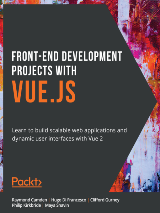 Title details for Front-End Development Projects with Vue.js by Raymond Camden - Available